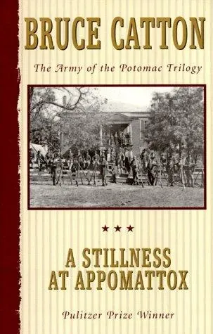 A Stillness at Appomattox の書影