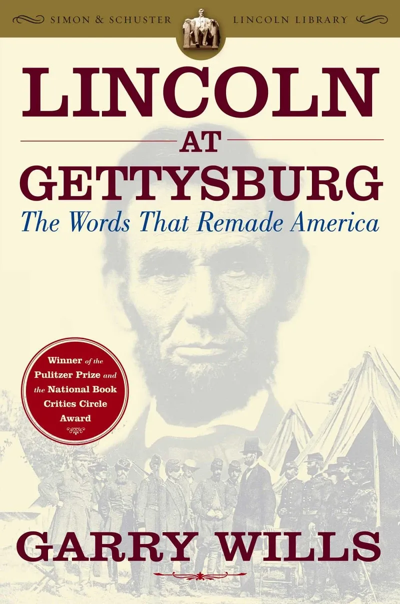 Lincoln at Gettysburg: The Words That Remade America の書影