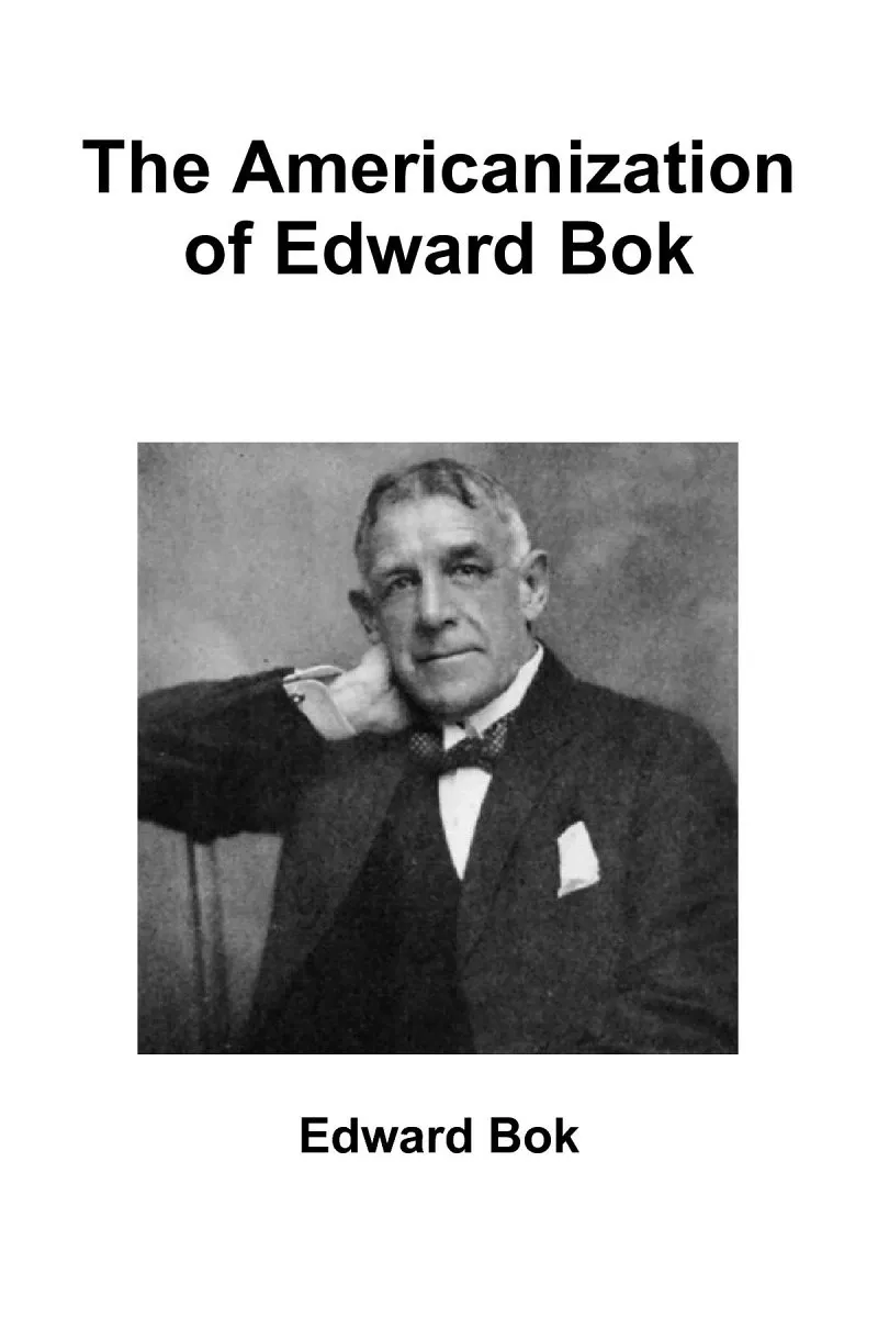 The Americanization of Edward Bok の書影