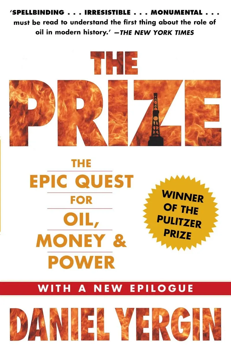 The Prize: The Epic Quest for Oil, Money, and Power の書影