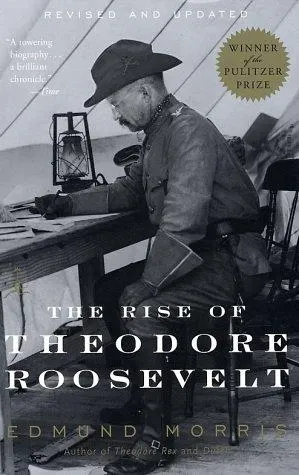 The Rise of Theodore Roosevelt の書影