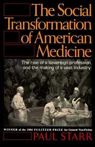 The Social Transformation of American Medicine の書影